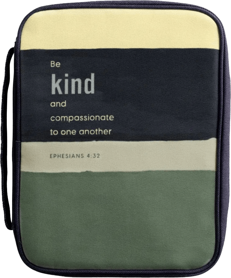 Be Kind and Compassionate to One Another Bible cover.