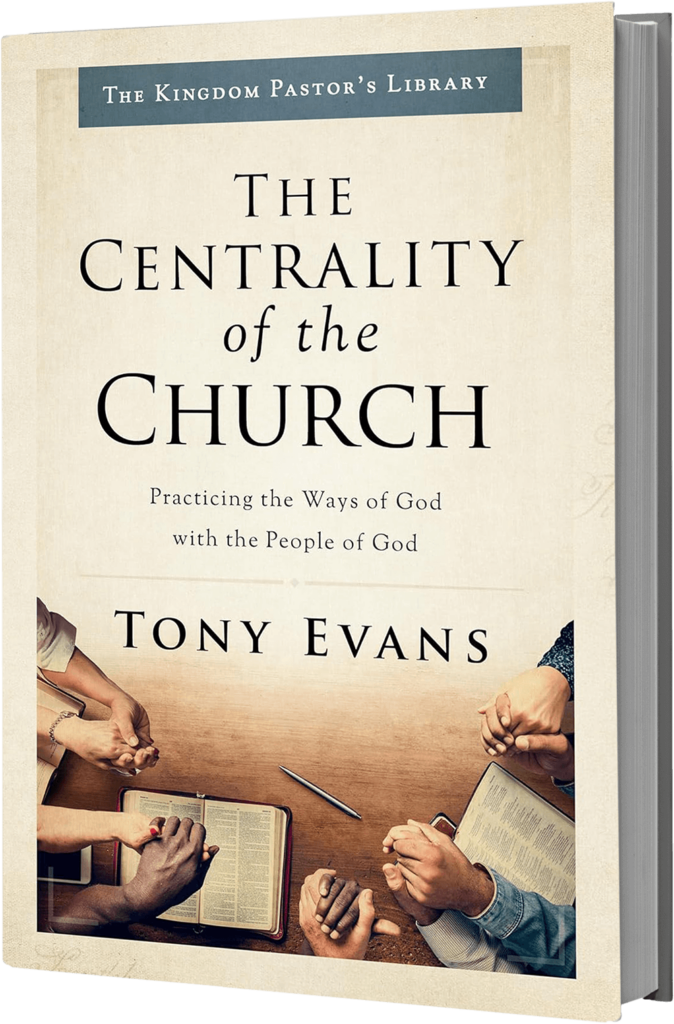 The Centrality of the Church book by Tony Evans